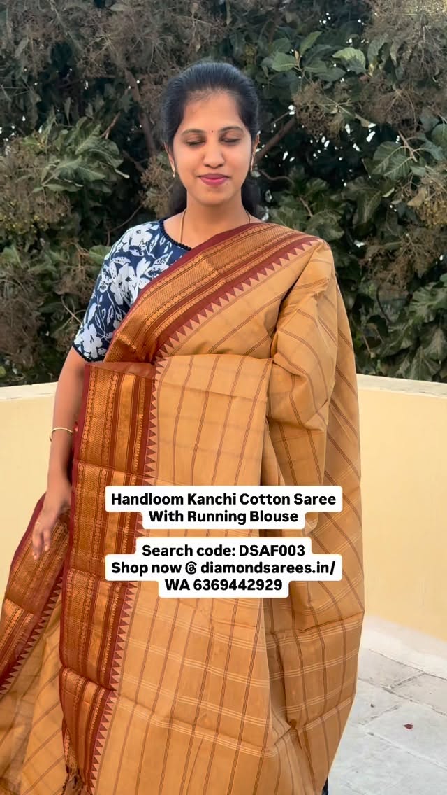 Handloom Kanchi Cotton Saree
With Running Blouse

Search code: DSAF003
Shop now @ diamondsarees.in/